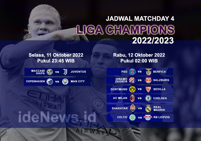 Jadwal Liga Champions Match Day ke 4 11-12 Oktober 2022